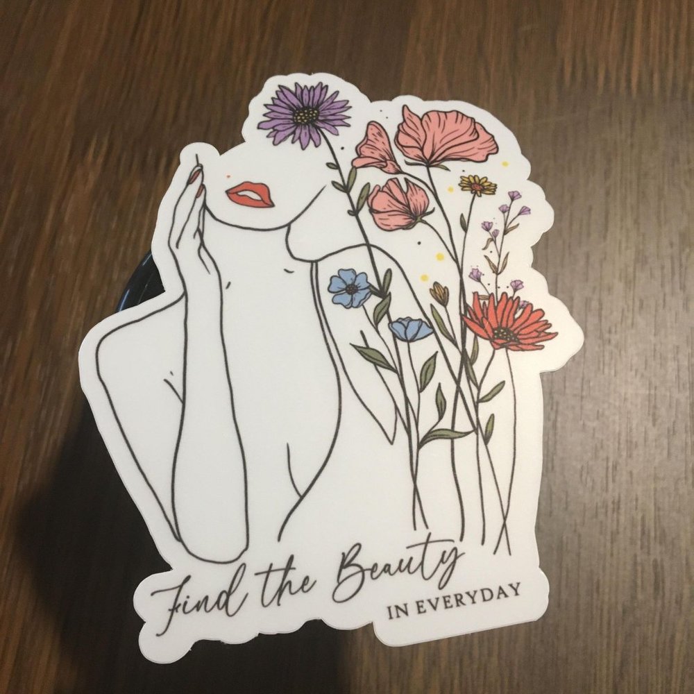Find the Beauty In everyday Glossy Vinyl Sticker